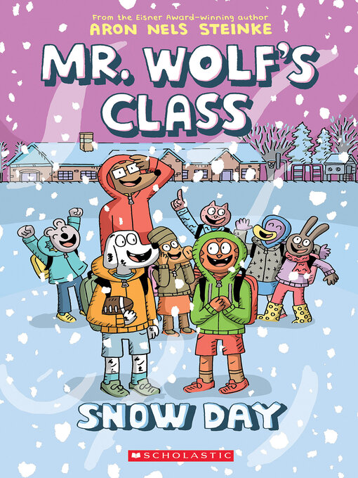 Title details for Snow Day by Aron Nels Steinke - Wait list